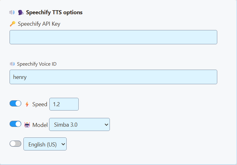 Speechify options: API Key, Voice ID, Speed switch and value, Model, and language